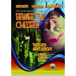 Beware the Children