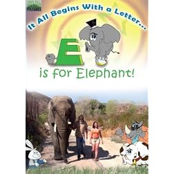 E Is for Elephant