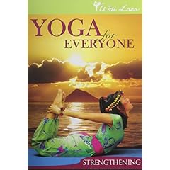 Yoga For Everyone: Strengthening