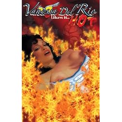 Vanessa del Rio Likes it Hot