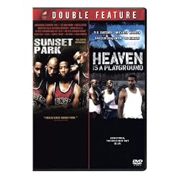 Sunset Park / Heaven Is a Playground