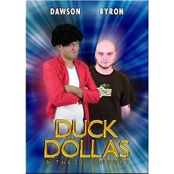 Duck Dollas in the 21st Century: Series 1