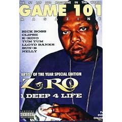 Game 101: Zro - 1 Deep 4 Life