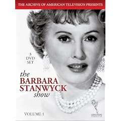 The Barbara Stanwyck Show, Vol. 1