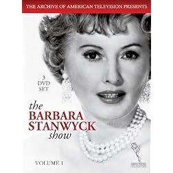 The Barbara Stanwyck Show, Vol. 1