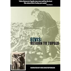 Elvis: Return to Tupelo