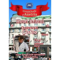 Great Chefs of Austria Chef Reinhard Gerer Hotel Bristol Korso - Vienna