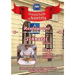 Great Chefs of Austria Chef Wilhelm Schnattl Schnattl - Vienna