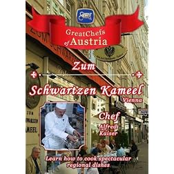 Great Chefs of Austria Chef Alfred Kaiser Zum Schwartzen Kameel Vienna