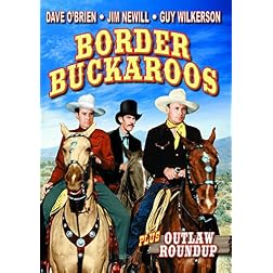 Border Buckaroos/Outlaw Roundup