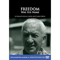 Freedom Was His Name