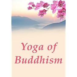 Yoga of Buddhism