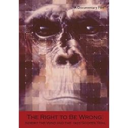 The Right To Be Wrong: Inherit the Wind and the 1925 Scopes Trial