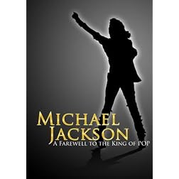 Michael Jackson: A Farewell to the King of Pop (Amazon.com Exclusive)