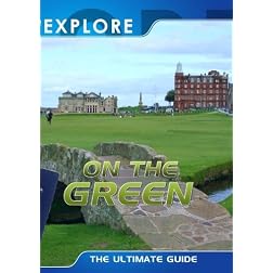 Explore On the Green