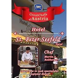 Great Chefs of Austria Chef Martin A. Reitberger Hotel St. Peter Seefeld - Tyrol