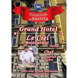 Great Chefs of Austria Chef Siegfried Pucher Le Ciel Restaurant - Vienna