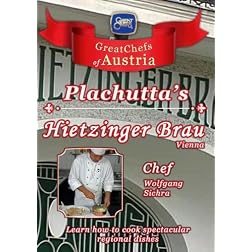 Great Chefs of Austria Chef Wolfgang Sichra Plachutta's Hietzinger Brau - Vienna