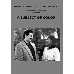 A Subject Of Color
