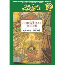Shelley Duvall's Bedtime Stories: The Christmas Witch