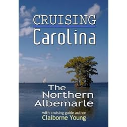 Cruising Carolina The North Albemarle