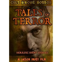Tales of Terror: Rape, Perversion, Hatred and Gore