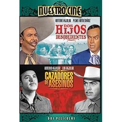 Dos Hijos Desobedientes/Cazadores de Asesinos