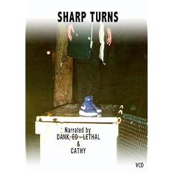 SHARP TURNS