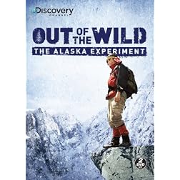 Out of the Wild: The Alaska Experiment