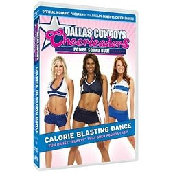 Dallas Cowboys Cheerleaders: Power Squad Bod! - Calorie Blasting Dance
