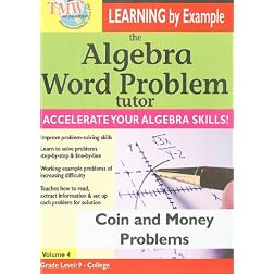 The Algebra Word Problem Tutor: Coin and Money Problems