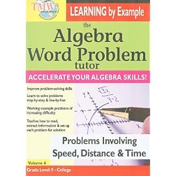 The Algebra Word Problem Tutor: Problems Involving Speed, Distance & Time