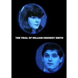 The Trial of William Kennedy Smith