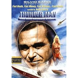 Thunder Man (The Don Aronow Story)