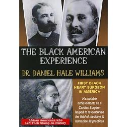 The Black American Experience: First Black Heart Surgeon in America