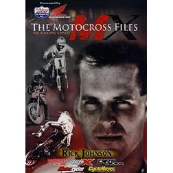 The Motocross Files: Rick Johnson