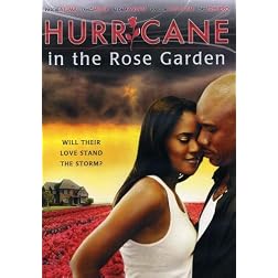 Hurricane in the Rose Garden
