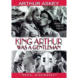 King Arthur Was a Gentleman