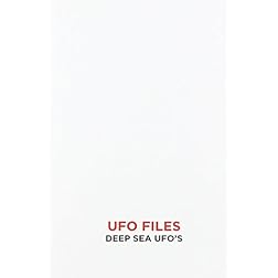 UFO Files: Deep Sea UFO's