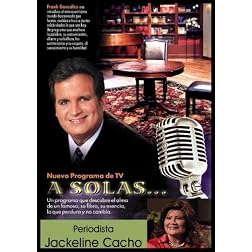"A Solas..." Jaqueline Cacho, periodista