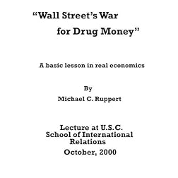 Wall Street's War for Drug Money: A basic lesson in real economics
