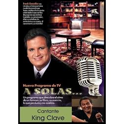 "A Solas..."King Clave, cantante