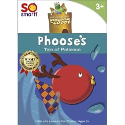 King Otis and the Kingdom of Goode: Phoose's A Tale of Patience