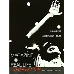 Real Life and Thereafter: In Concert Manchester 02/09