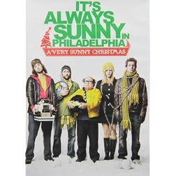It's Always Sunny in Philadelphia: Its A Very Sunny Christmas
