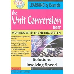 The Unit Conversion Tutor: Solutions Involving Speed