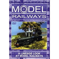 Model Railways: A Lineside Look at Model Railways