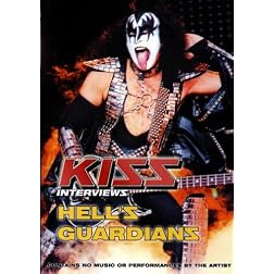 Kiss:  Hell's Guardians Interviews