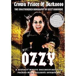 Ozzy: Crown Prince of Darkness