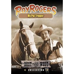 Roy Rogers - My Pal Trigger